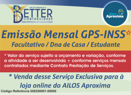 Emissão Mensal GPS-INSS ( Facultativo / Dna de Casa / Estudante ) *(Ver regulamento)