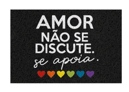 Tapete Capacho Divertido 60x40 - Amor Não Se Discute, Se Apoia