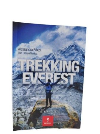Trekking Everest Desafiando os limites no Himalaya