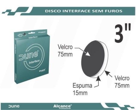 Disco Interface de Espuma Dune 3" Alcance Sem Furo - 15mm x 75mm