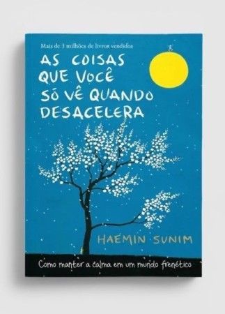 Livro - As coisas que você só vê quando desacelera