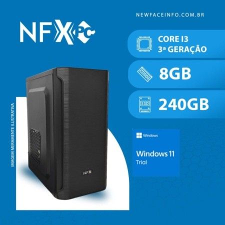 NFX PC ( INTEL CORE I3 3ª GERAÇÃO / 8GB / SSD 240GB ) Windows 11 Trial
