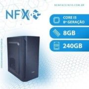 NFX PC ( INTEL CORE I5 8ª GERAÇÃO / 8GB / SSD 240GB )