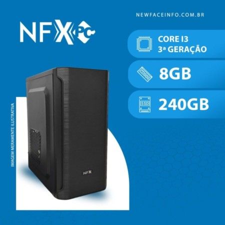 NFX PC ( INTEL CORE I3 3ª GERAÇÃO / 8GB / SSD 240GB )