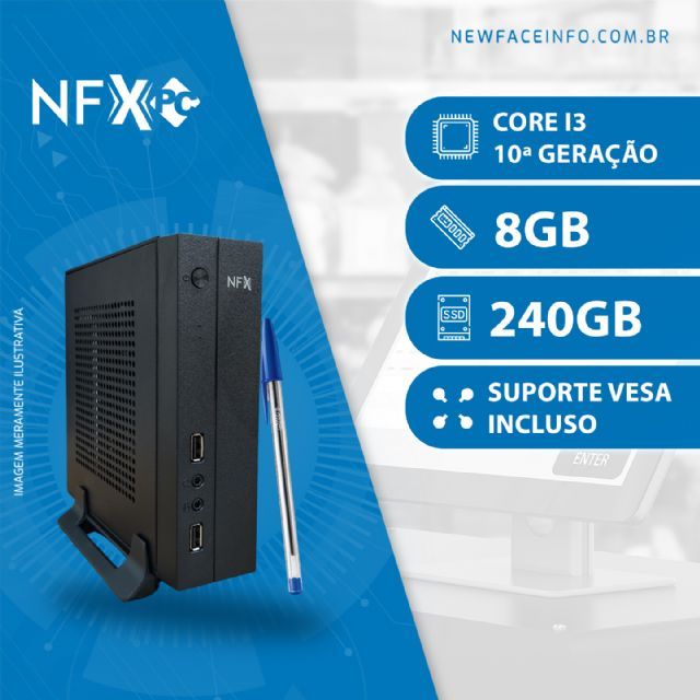 NFX PC ( INTEL CORE I3 10ª GERAÇÃO / 8GB / SSD 240GB / VESA ) Gabinete Mini