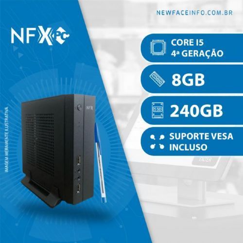 NFX PC ( INTEL CORE I5 4ª GERAÇÃO / 8GB / SSD 240GB / VESA ) Gabinete Mini / WiFi Opcional