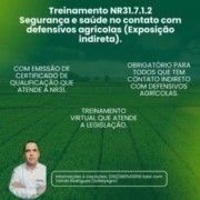 Treinamento NR31.7.1.2 Segurança e saúde no contato com defensivos agrícolas (Exposição indireta)