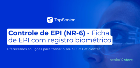 Emissão da Ficha de EPI (NR-6) por Biometria (100% digital)