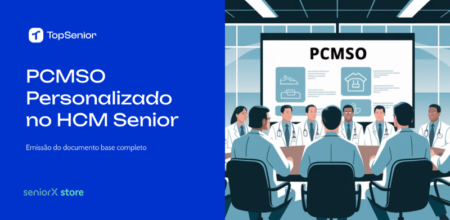 Garanta a Saúde dos Seus Colaboradores com o PCMSO Personalizado no HCM Senior