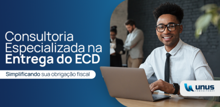 Consultoria Especializada em ECD - Simplificando sua obrigação fiscal