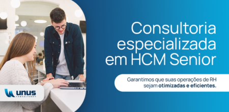 Consultoria especializada em HCM Senior