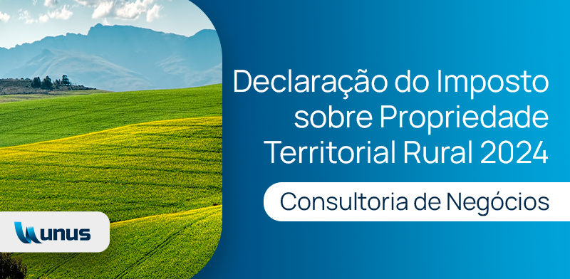 Declaração do Imposto sobre Propriedade Territorial Rural (DITR) 2024