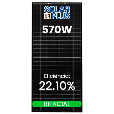 R$ 0,699/WP - PRONTA ENTREGA - MODULO 570W NPLUS BIFACIAL 30MM-BA