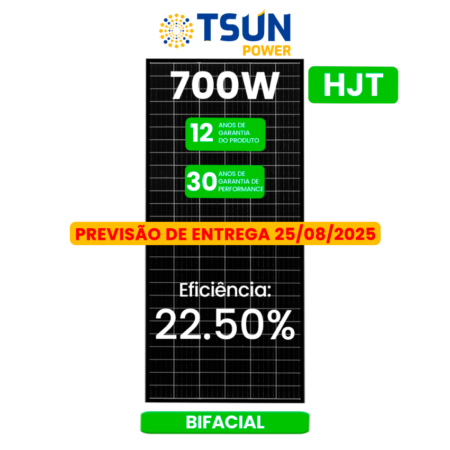 R$ 0,699/WP - PREVISÃO DE ENTREGA 25/08 - MODULO 700W HJT TSUN BIFACIAL 35MM-GO